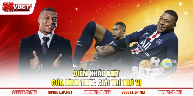 Điểm khác biệt của hình thức giải trí thú vị